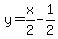 y+=+x%2F2+-+1%2F2