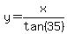 y+=+x%2Ftan%2835%29