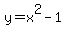 y+=+x%5E2+-+1