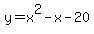y+=+x%5E2+-+x+-+20
