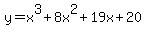 y+=+x%5E3%2B8x%5E2%2B19x%2B20