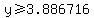 y+%3E=+3.886716