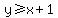 y+%3E=+x+%2B+1