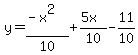 y++=+%28-x%5E2%29%2F10%2B%285x%29%2F10-11%2F10