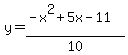 y++=+%28-x%5E2%2B5x-11%29%2F10