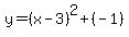 y++=++%28x-3%29%5E2+%2B+%28-1%29