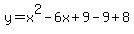 y++=++x%5E2+-+6x++%2B+9+-+9+%2B+8