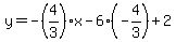 y++=+-%284%2F3%29x+-6%28-4%2F3%29%2B2