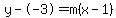 y+-+-+3+=+m%28x+-+1%29