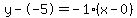 y+-+-+5+=+-1%28x+-+0%29