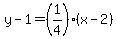 y+-+1+=+%281%2F4%29%28x+-+2%29
