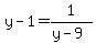 y+-+1+=+1%2F%28y-9%29