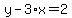 y+-+3%2Ax+=+2