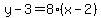 y+-+3+=+8%28x+-+2%29