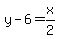 y+-+6+=+x%2F2