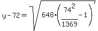 y+-+72+=+sqrt%28648%2874%5E2%2F1369+-+1%29%29
