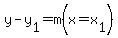 y+-+y%5B1%5D+=+m%28x+=+x%5B1%5D%29