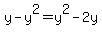 y+-+y%5E2+=+y%5E2+-+2y