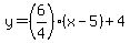 y+=+%286%2F4%29+%28x+-+5%29%2B4