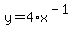 y+=+4+%2A+x%5E%28-1%29