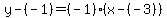 y-%28-1%29=%28-1%29%28x-%28-3%29%29
