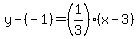 y-%28-1%29=%281%2F3%29%2A%28x-3%29