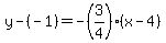 y-%28-1%29=-%283%2F4%29%28x-4%29