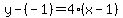 y-%28-1%29=4%28x-1%29