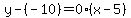 y-%28-10%29=0%2A%28x-5%29
