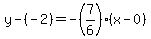 y-%28-2%29=-%287%2F6%29%28x-0%29