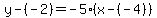 y-%28-2%29+=+-5%28x-%28-4%29%29