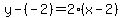 y-%28-2%29+=+2%28x-2%29