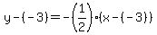 y-%28-3%29=-%281%2F2%29%28x-%28-3%29%29