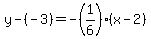 y-%28-3%29=-%281%2F6%29%28x-2%29