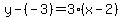 y-%28-3%29=3%28x-2%29