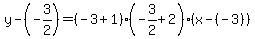 y-%28-3%2F2%29=%28-3%2B1%29%28-3%2F2%2B2%29%28x-%28-3%29%29