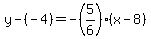 y-%28-4%29=-%285%2F6%29%28x-8%29