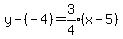 y-%28-4%29=expr%283%2F4%29%28x-5%29