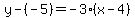 y-%28-5%29=-3%28x-4%29