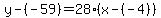 y-%28-59%29=28%28x-%28-4%29%29