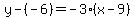 y-%28-6%29=-3%28x-9%29