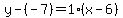 y-%28-7%29=1%28x-6%29