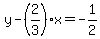 y-%282%2F3%29x=-1%2F2