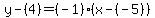 \"y-%284%29=%28-1%29%28x-%28-5%29%29\"