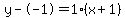 y--1=1%28x%2B1%29