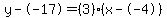 y--17=%283%29%28x--4%29