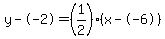 y--2=%281%2F2%29%28x--6%29