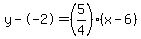 y--2=%285%2F4%29%28x-6%29