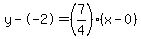 y--2=%287%2F4%29%28x-0%29