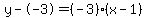 y--3=%28-3%29%28x-1%29